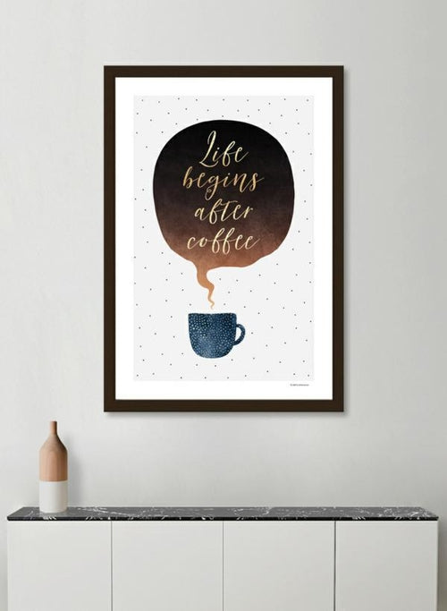 Life Begins After Coffee